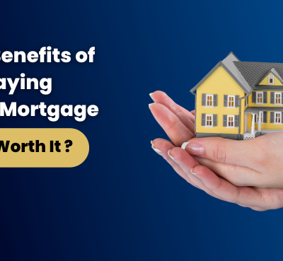 The Benefits of Prepaying Your Mortgage: Is It Worth It?